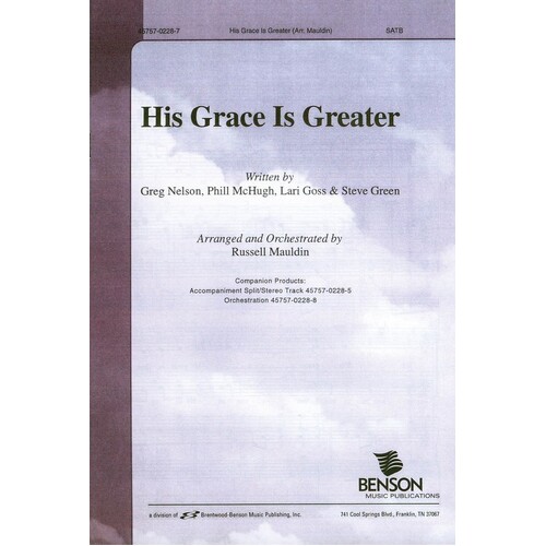 His Grace Is Greater SATB