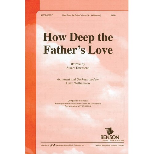 How Deep Fathers Love For Us SATB