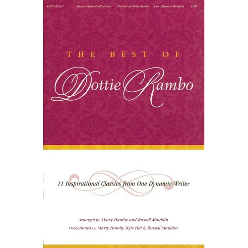 Best Of Dottie Rambo SATB