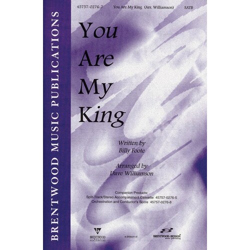 You Are My King SATB