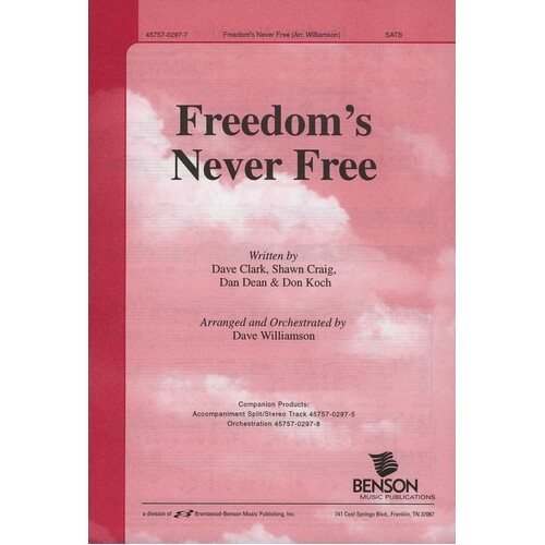 Freedoms Never Free Split SATB
