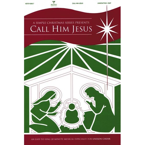 Call Him Jesus Book Unison/2Pt