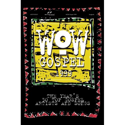 Wow Gospel 1999 PVG (Softcover Book)