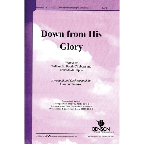 Down From His Glory SATB