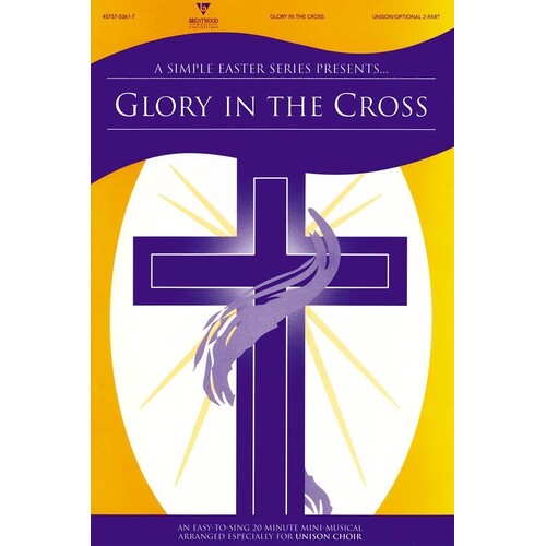 Glory In The Cross Unison/2Pt
