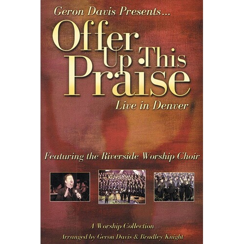 Offer Up This Praise SATB