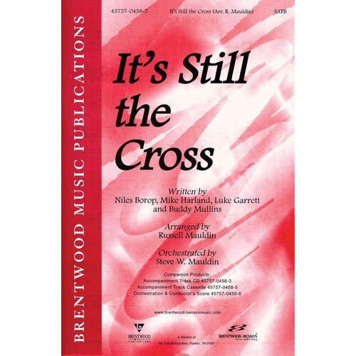 Its Still The Cross SATB
