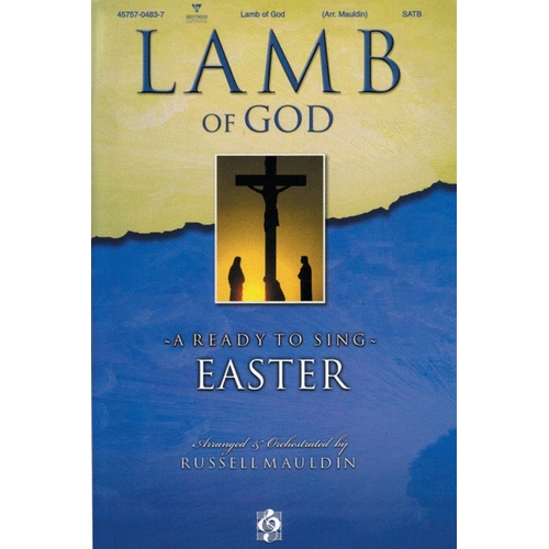 Lamb Of God Choral Book SATB