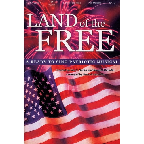 Land Of The Free SATB