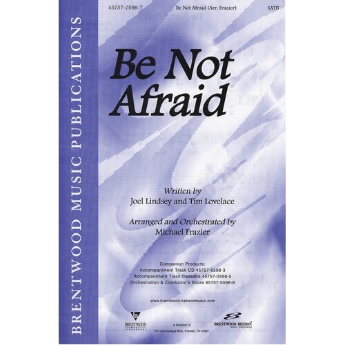 Be Not Afraid SATB