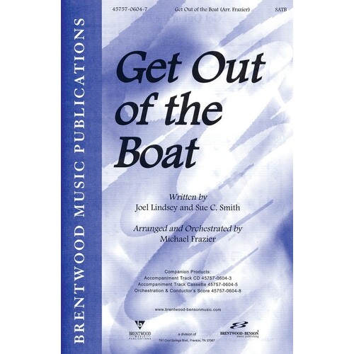 Get Out Of The Boat SATB