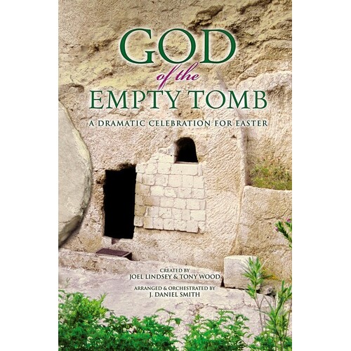 God Of The Empty Tomb SATB