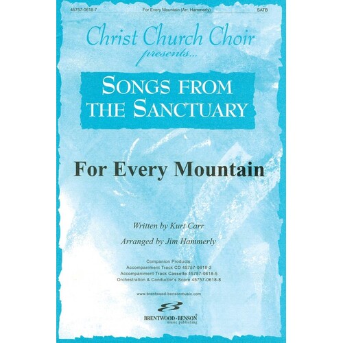 For Every Mountain SATB