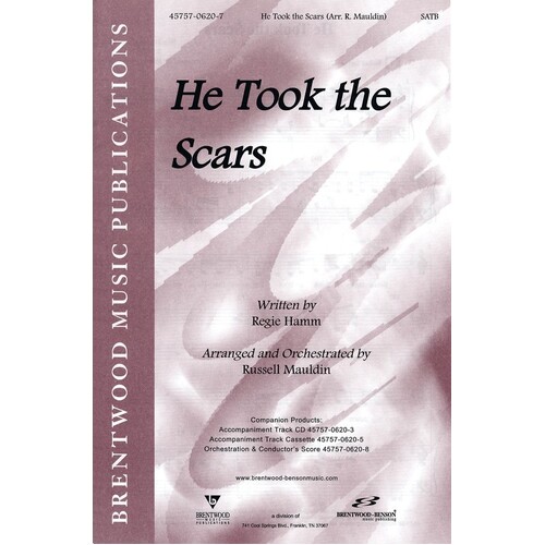 He Took The Scars SATB