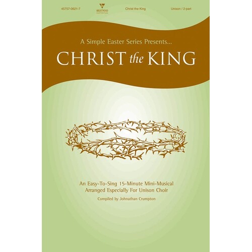 Christ The King Unison/2Pt