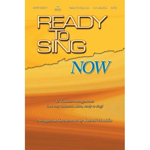 Ready To Sing Now SATB