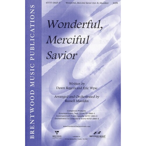 Wonderful Merciful Savior SATB