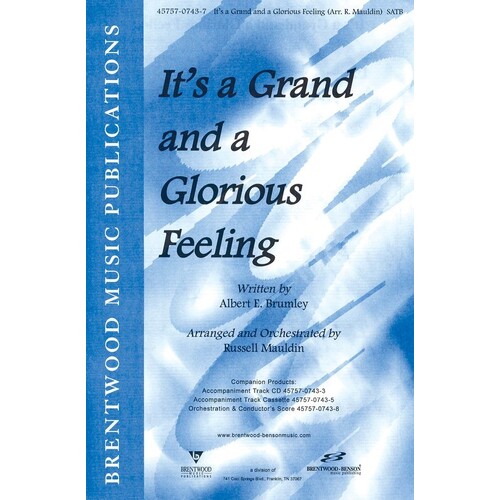 Its A Grand Glorious Feeling SATB