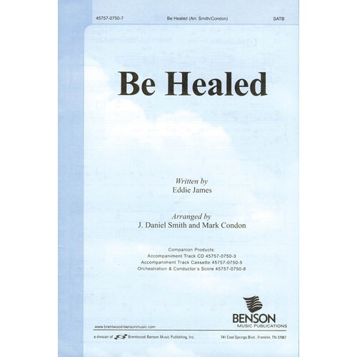 Be Healed SATB