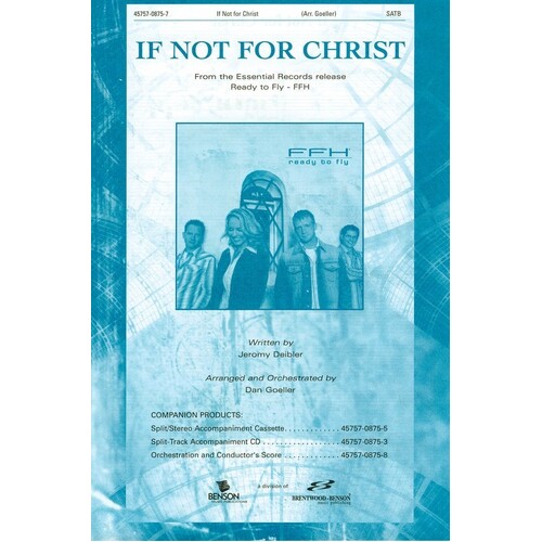 If Not For Christ SATB
