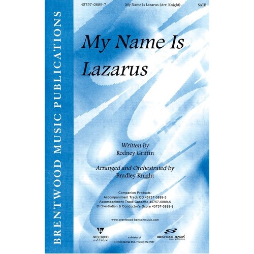 My Name Is Lazarus SATB
