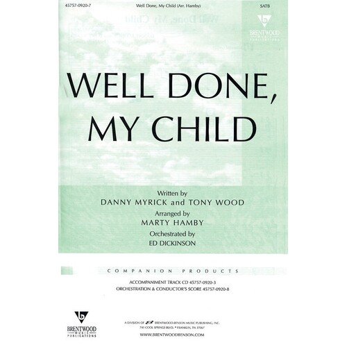 Well Done My Child SATB