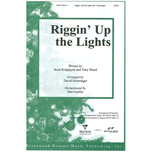 Riggin Up The Lights SATB