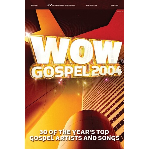 Wow Gospel 2004 PVG (Softcover Book)