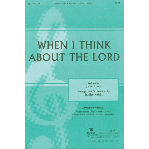 When I Think About The Lord SATB