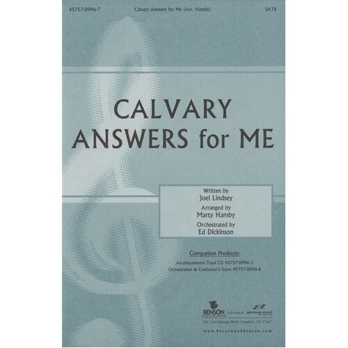 Calvary Answers For Me Anthem SATB