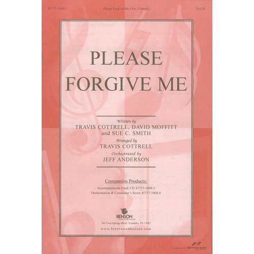 Please Forgive Me SATB