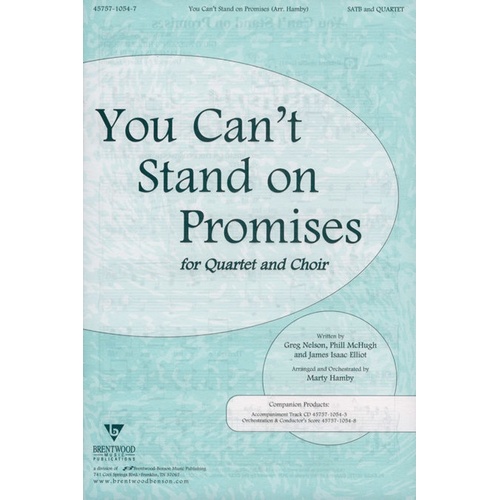 You Cant Stand On Promises SATB