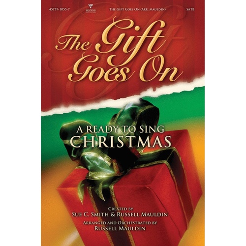 Gift Goes On SATB