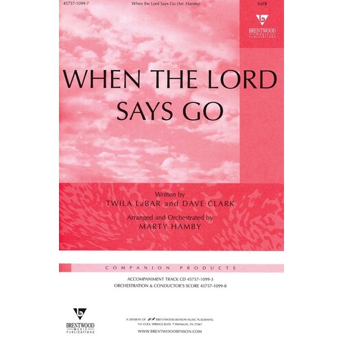 When The Lord Says Go SATB