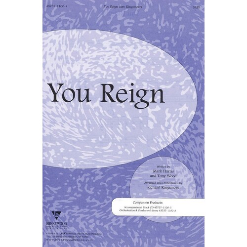 You Reign SATB