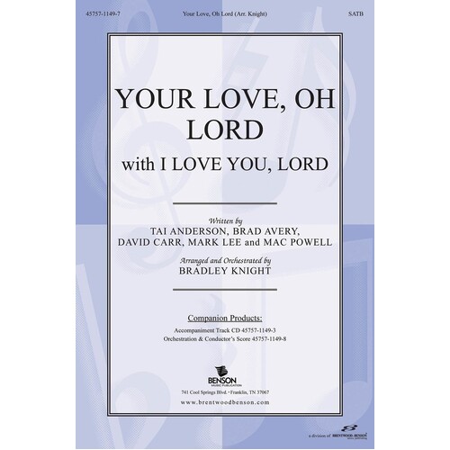 Your Love Lord/I Love You Lord SATB