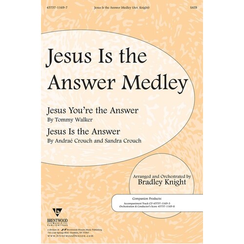 Jesus Is The Answer Medley SATB