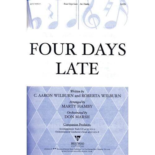 Four Days Late SATB