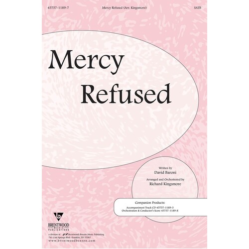 Mercy Refused SATB