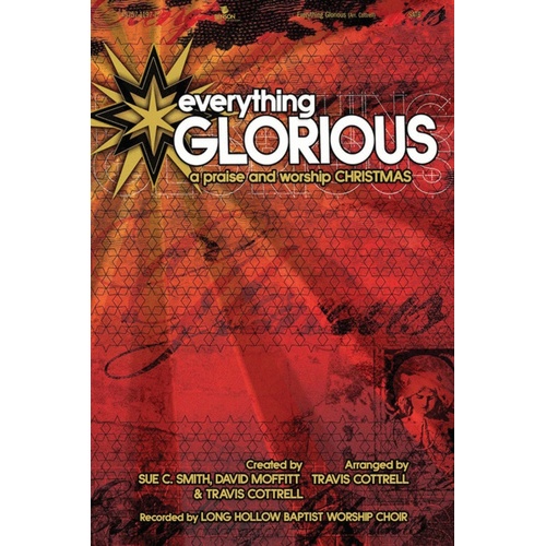 Everything Glorious SATB