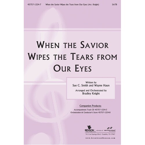Savior Wipes Tears From Eyes SATB