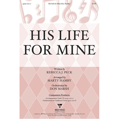 His Life For Mine SATB