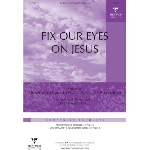 Fix Our Eyes On Jesus SATB