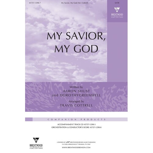 My Savior My God SATB