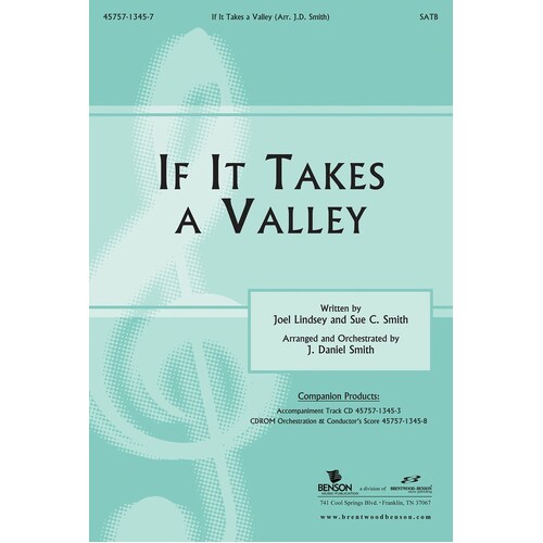 If It Takes A Valley SATB