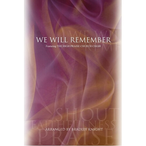 We Will Remember Choral Book SATB