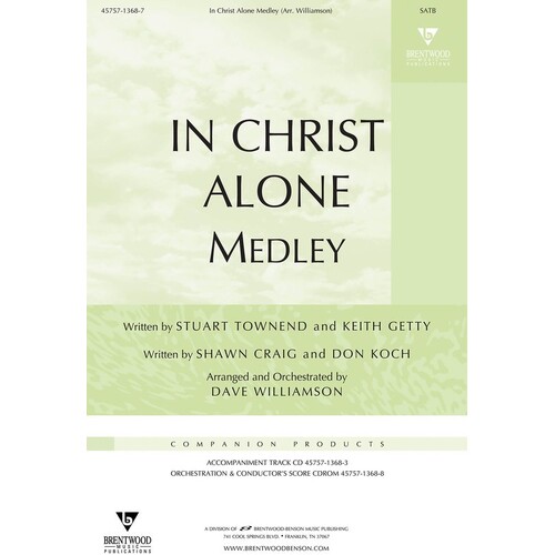 In Christ Alone Medley SATB