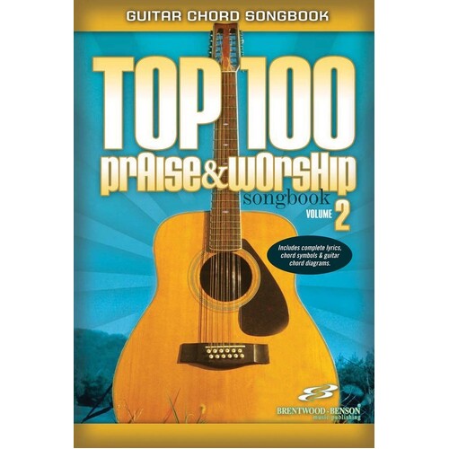 Top 100 Praise and Worship Songbook Vol 2 (Softcover Book)