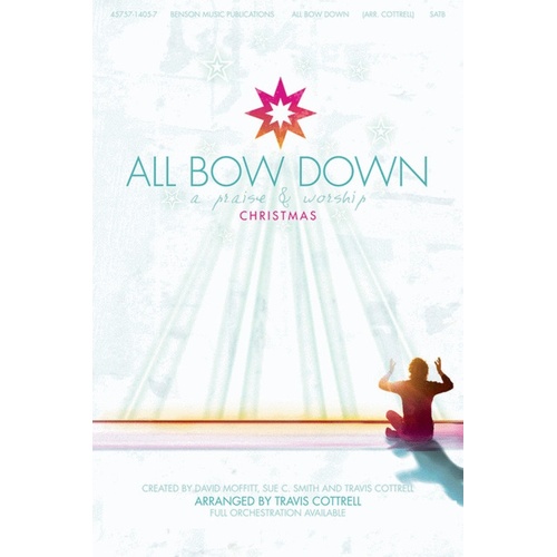 All Bow Down Choral Book SATB