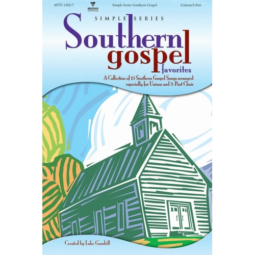 Simple Series Southern Gospel Fav Unis/2Pt